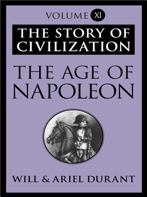 Title details for The Age of Napoleon by Will Durant - Wait list